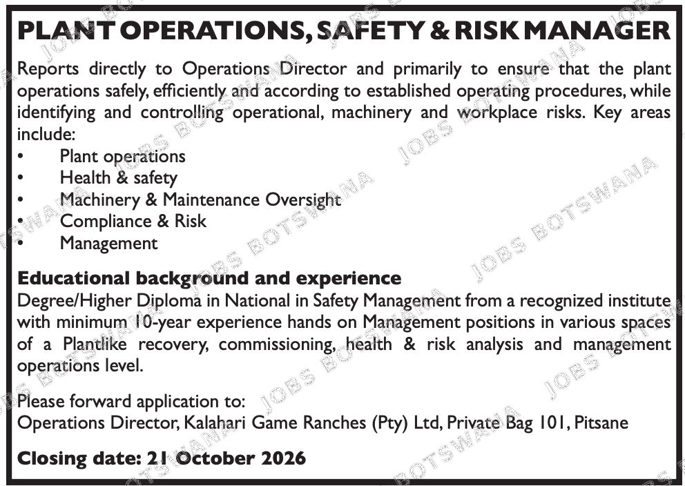 PLANT OPERATIONS, SAFETY & RISK MANAGER – Gaborone